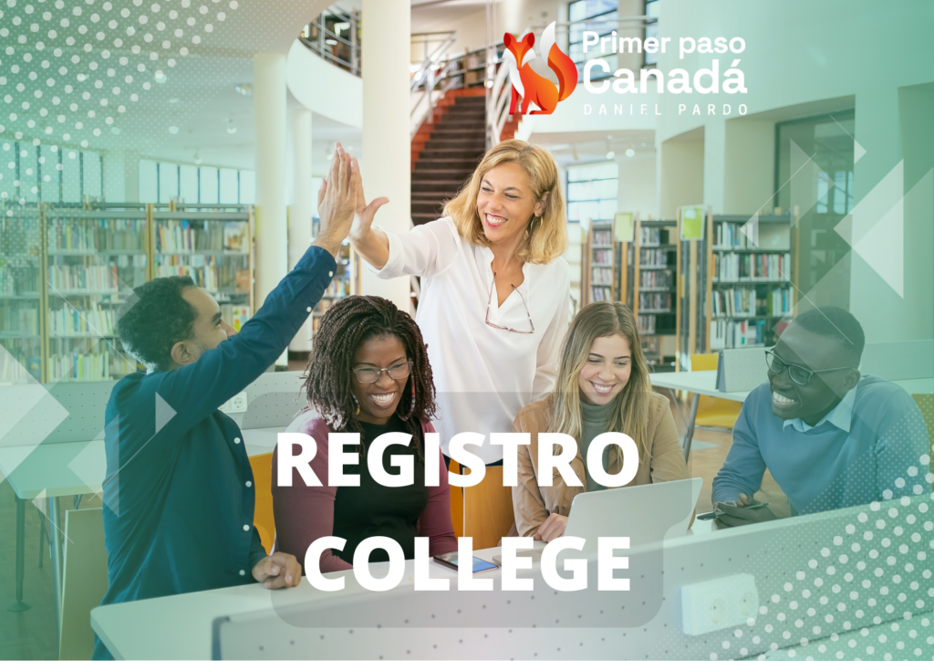 registro college - primer paso canadá